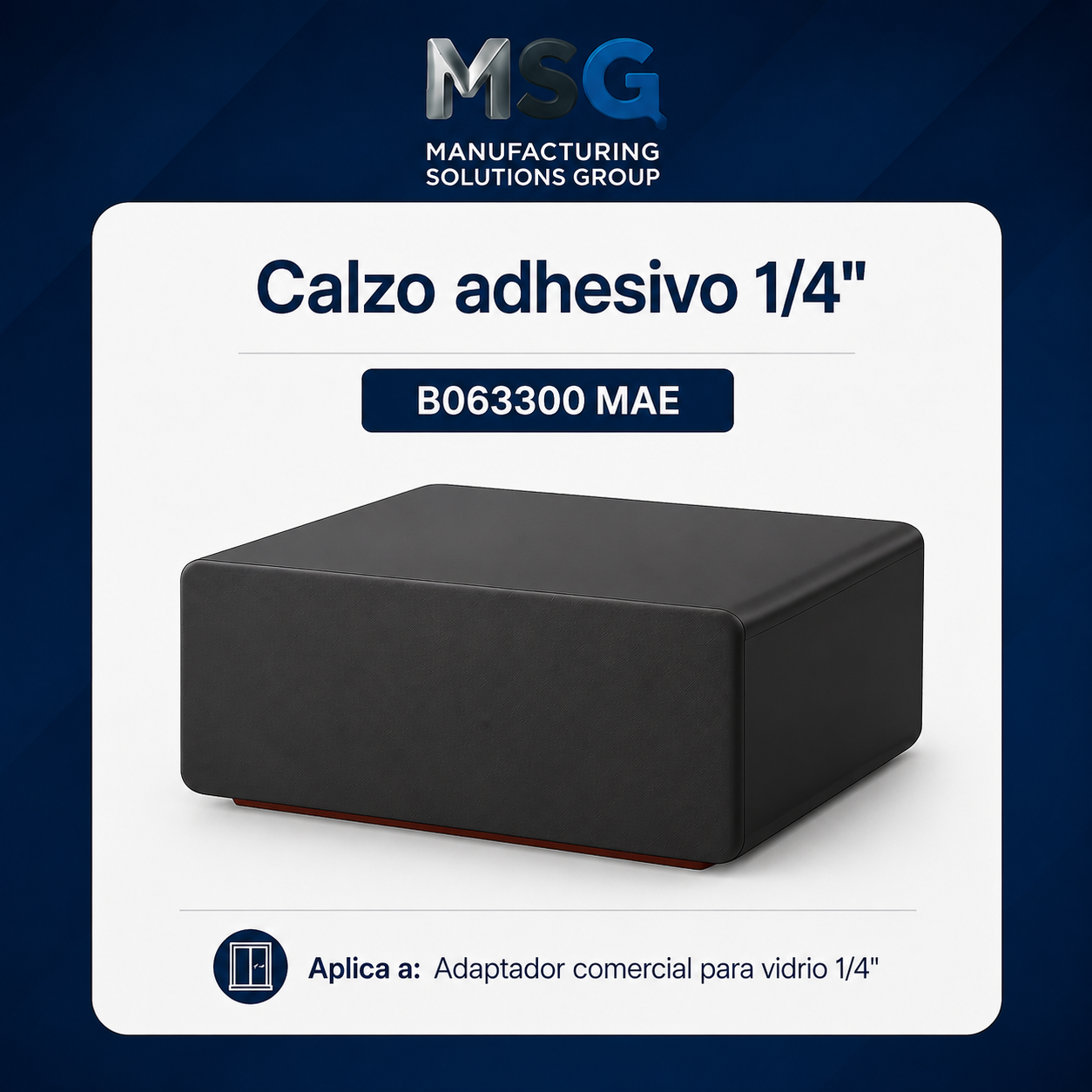 Calzo de goma autoadhesivo para vidrio de 1/4″ – Paquete de 50