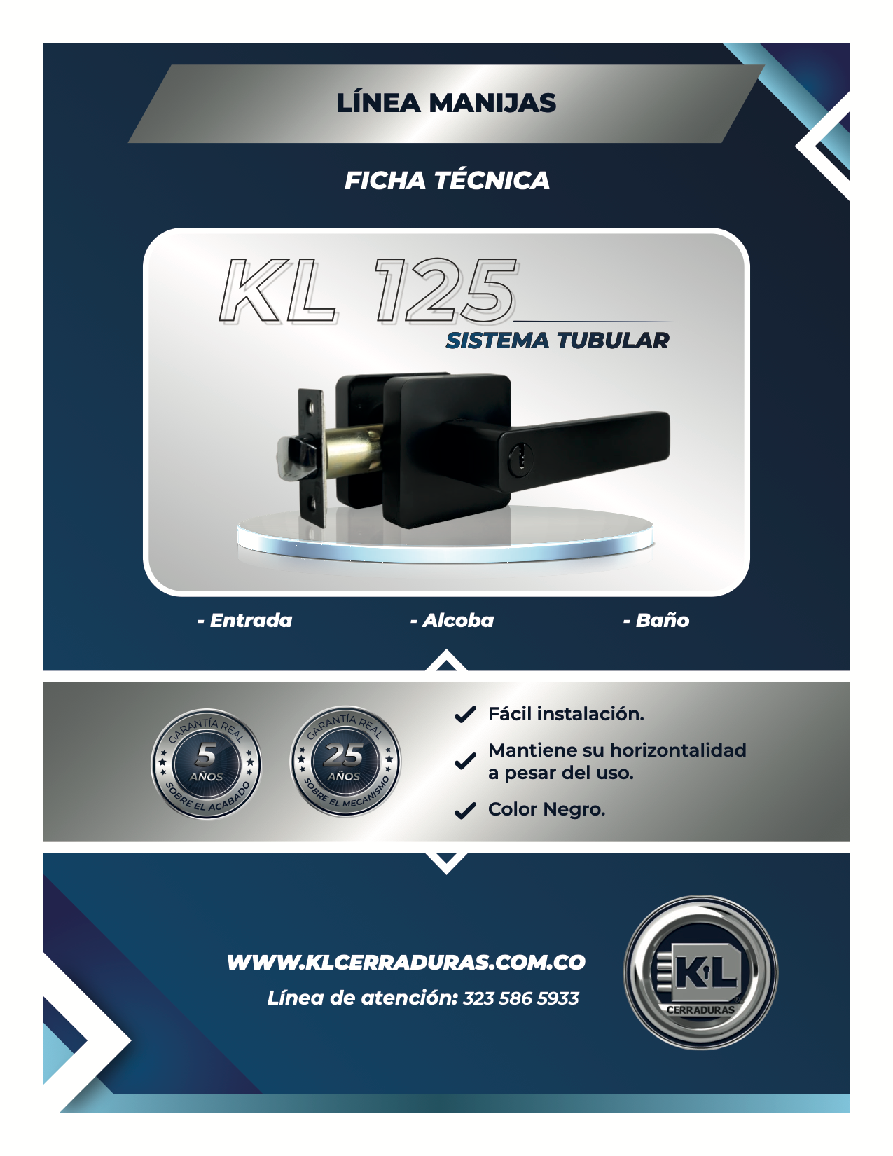 Manija KL 125 Sistema Tubular B