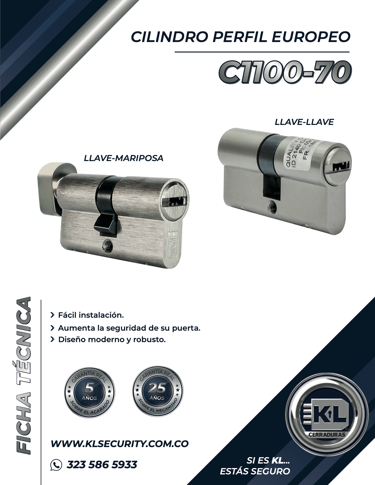 Cilindro Perfil Europeo C1100-70